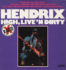 HENDRIX JIMI-HIGH LIVE N DIRTY LP EX COVER VGPLUS