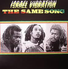 ISRAEL VIBRATION-THE SAME SONG LP *NEW*