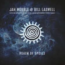 WOBBLE JAH & BILL LASWELL-REALM OF SPELLS CD *NEW*