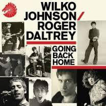 JOHNSON WILKO ROGER DALTREY-GOING BACK HOME CD *NEW*