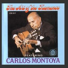 CARLOS MONTOYA-ART OF THE FLAMENCO CD VG