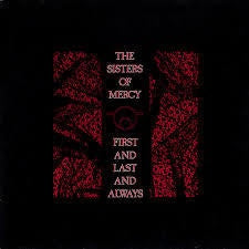 SISTERS OF MERCY-FIRST & LAST & ALWAYS LP VG COVER G+