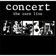 CURE THE-CONCERT THE CURE LIVE LP NM COVER VG+