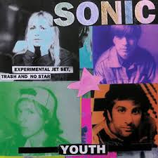 SONIC YOUTH-EXPERIMENTAL JET SET, TRACH AND NO STAR BLUE VINYL LP VG COVER VG+