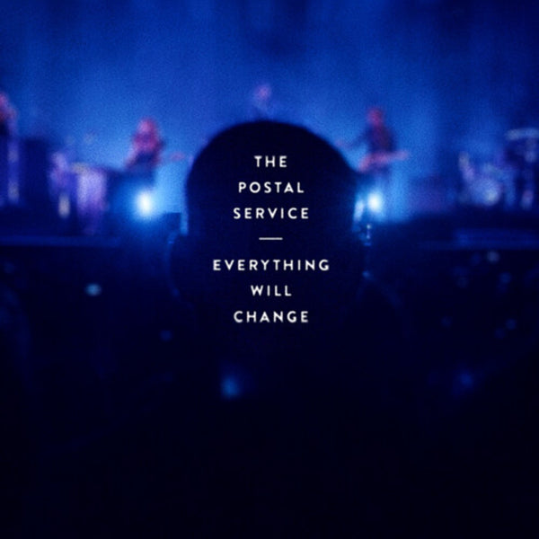 POSTAL SERVICE THE-EVERYTHING WILL CHANGE CD *NEW*