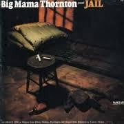 THORNTON BIG MAMA-JAIL CD VG