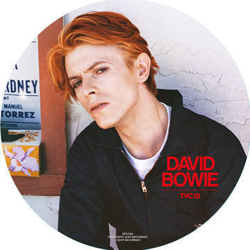 BOWIE DAVID-TVC15 7" PICTURE DISC *NEW*