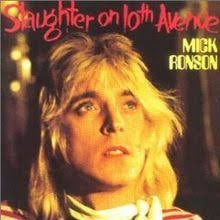 RONSON MICK-SLAUGHTER ON 10TH AVENUE LP NM COVER VG+