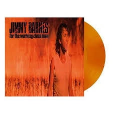 BARNES JIMMY-FOR THE WORKING CLASS MAN ORANGE VINYL LP *NEW*