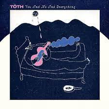 TOTH-YOU AND ME AND EVERYTHING LP *NEW*