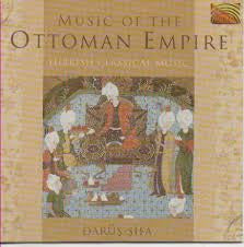 MUSIC OF THE OTTOMAN EMPIRE-VARIOUS ARTISTS CD VG