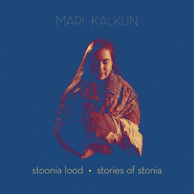 KALKUN MARI-STOONIA LOOD / STORIES OF STONIA CD *NEW*