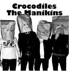 MANIKINS THE - CROCODILES 7" *NEW*