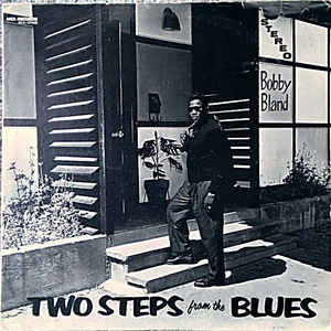 BLAND BOBBY-TWO STEPS FROM THE BLUES LP NM COVER EX
