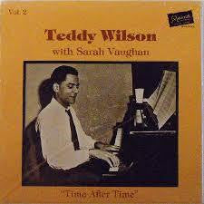 WILSON TEDDY SARAH VAUGHAN-TIME AFTER TIME LP NM COVER NM