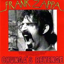 ZAPPA FRANK-CHUNGA'S REVENGE LP VG+ COVER VG+