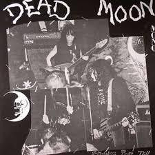 DEAD MOON-STRANGE PRAY TELL LP *NEW*