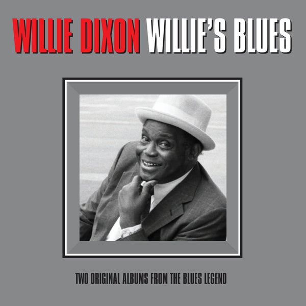 DIXON WILLIE-WILLIE'S BLUES 2CD VG