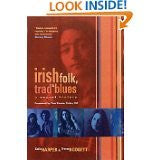 IRISH FOLK TRAD AND BLUES - A SECRET HISTORY BOOK *NEW*