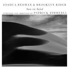 REDMAN JOSHUA & BROOKLYN RIDER-SUN ON SAND CD *NEW*