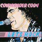 COMMANDER CODY-LET'S ROCK CD VG