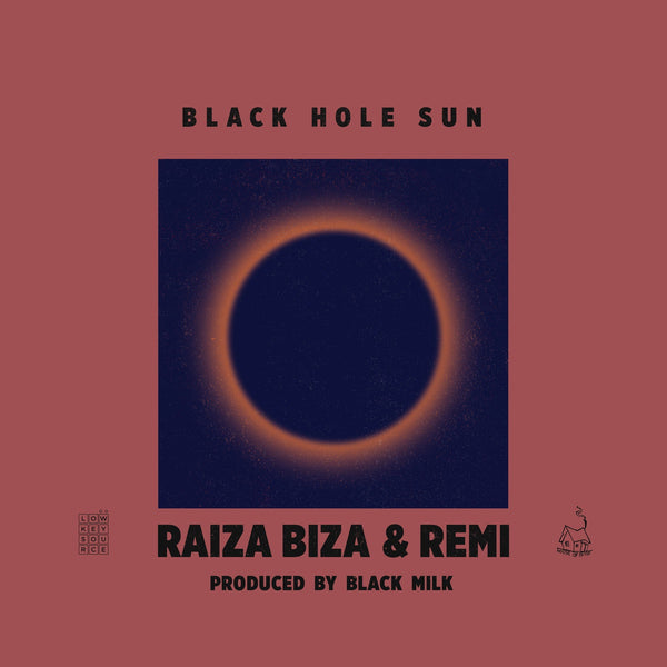 BIZA RAIZA & REMI-BLACK HOLE SUN 12'' EP *NEW*