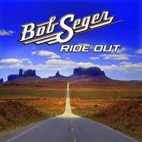 SEGER BOB-RIDE OUT CD *NEW*