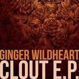 WILDHEART GINGER-CLOUT E.P. WHITE VINYL 10" *NEW* WAS $39.99 NOW...