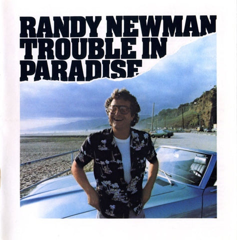 NEWMAN RANDY-TROUBLE IN PARADISE CD VG