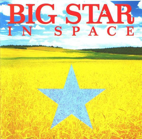 BIG STAR-IN SPACE CD *NEW*