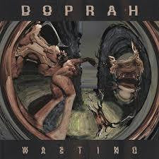 DOPRAH-WASTING LP *NEW*