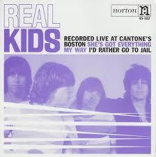 REAL KIDS-SHE'S GOT EVERYTHING 7" *NEW*