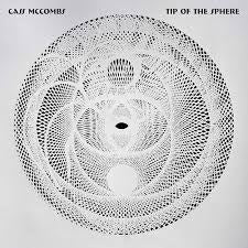 MCCCOMBS CASS-TIP OF THE SPHERE 2LP *NEW*