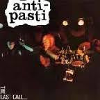 ANTI PASTI-THE LAST CALL 2LP *NEW* was $52.99 now...