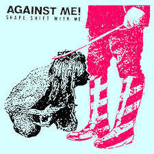 AGAINST ME!-SHAPE SHIFT WITH ME CD *NEW*