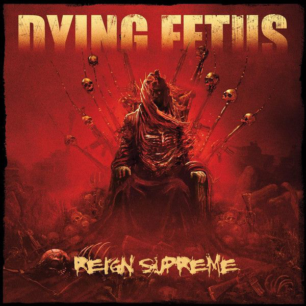 DYING FETUS-REIGN SUPREME CD VG