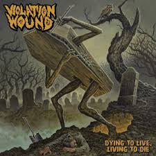 VIOLATION WOUND-DYING TO LIVE, LIVING TO DIE LP *NEW* WAS $45.99 NOW...