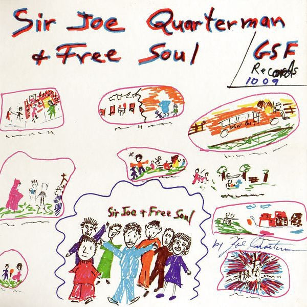 QUARTERMAN SIR JOE & FREE SOUL-SIR JOE QUARTERMAN & FREE SOUL LP *NEW*