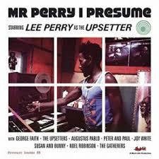 PERRY LEE SCRATCH-MR PERRY I PRESUME 2LP *NEW*