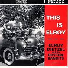 DIETZEL ELROY-THIS IS ELROY 7" *NEW*