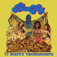 BLOWFLY-77 RUSTY TROMBONES LP *NEW* was $41.99 now...