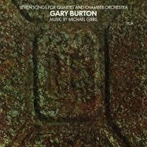 BURTON GARY-SEVEN SONGS FOR QUARTET AND CHAMBER ORCH CD *NEW*