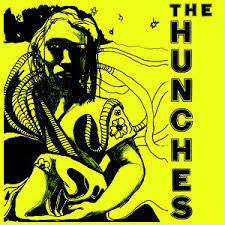 HUNCHES THE-YOU'LL NEVER GET AWAY WITH MY HEART 7" *NEW*