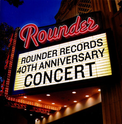 ROUNDER RECORDS 40TH ANNIVERSARY CONCERT-VARIOUS CD VG