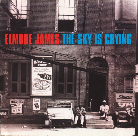 JAMES ELMORE-THE SKY IS CRYING CD VG+