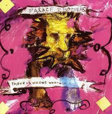 PALACE BROTHERS-THERE IS NO ONE WHAT WILL TAKE CARE OF YOU CD VG