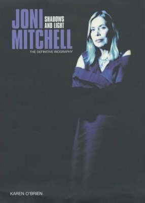 MITCHELL JONI-SHADOWS & LIGHT KAREN O'BRIEN BOOK VG+