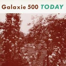 GALAXIE 500-TODAY LP *NEW*