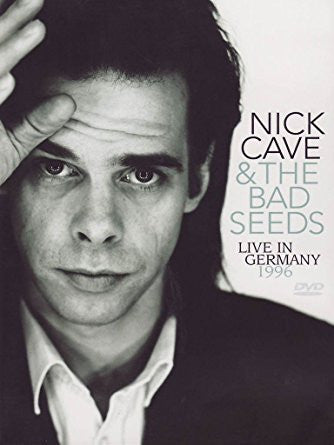 CAVE NICK & THE BAD SEEDS-LIVE IN GERMANY 1996 DVD G