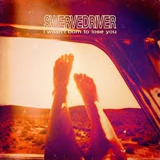 SWERVEDRIVER-I WASN'T BORN TO LOSE YOU 2LP VG+ COVER VG+